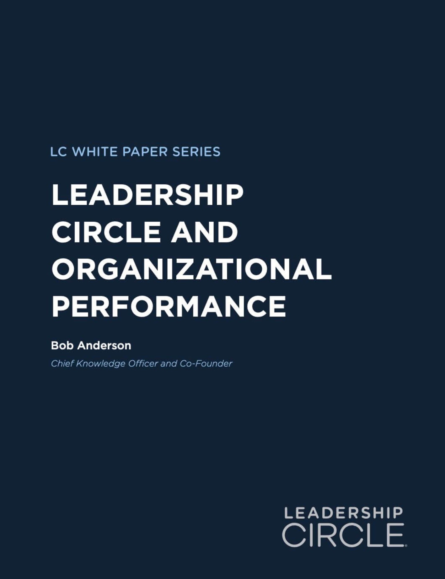 leadership circle consulting and organizational performance whitepaper