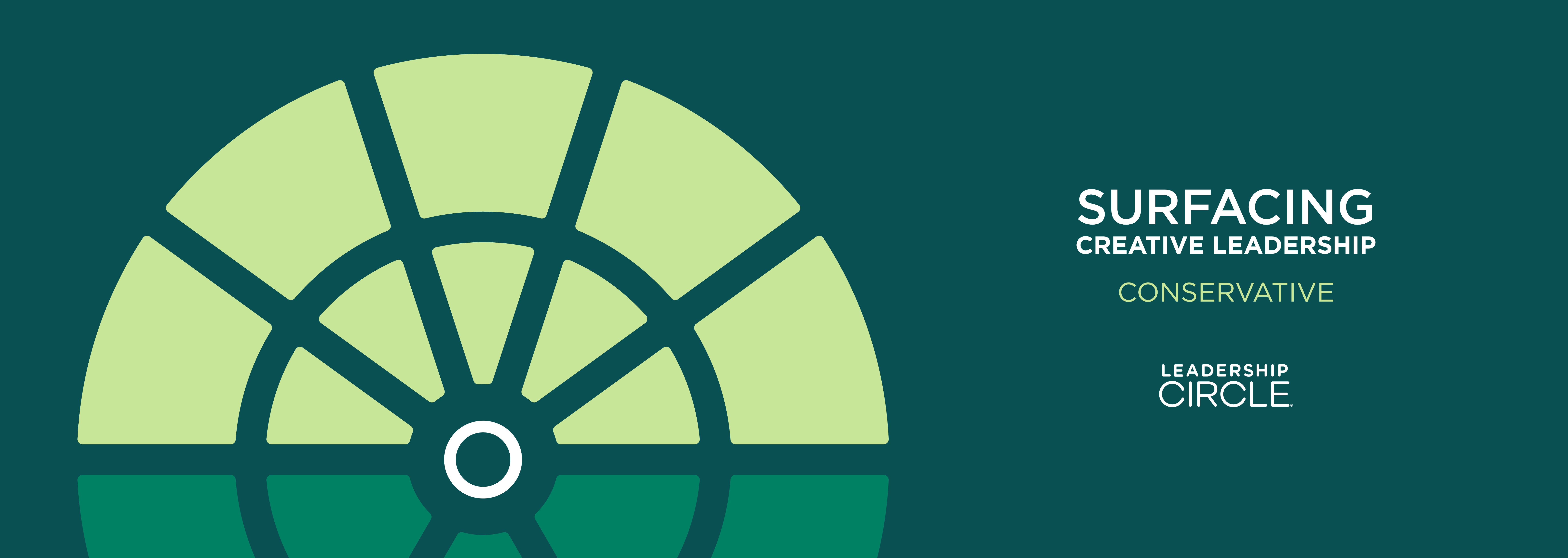Surfacing Creative Leadership: Exploring Conservative